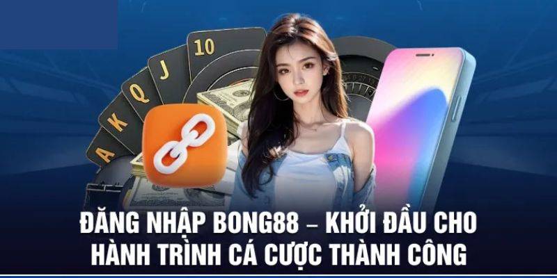 dang-nhap-bong88